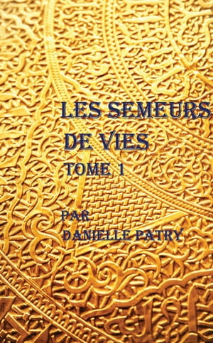 Les semeurs de vies