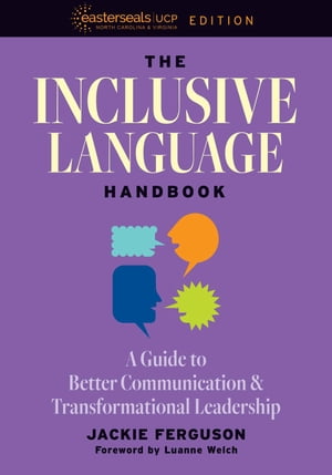 The Inclusive Language Handbook