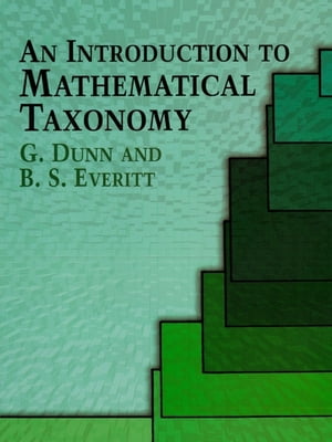 An Introduction to Mathematical Taxonomy