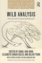 Wild Analysis From the Couch to Cultural and Political Life【電子書籍】