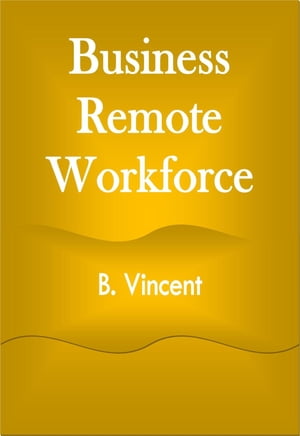Business Remote Workforce
