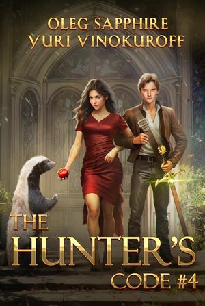 The Hunter's Code: Book 4: A Portal Progression Fantasy Series
