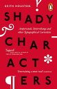 Shady Characters Ampersands, Interrobangs and other Typographical Curiosities【電子書籍】 Keith Houston