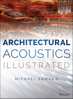 Architectural Acoustics Illustrated