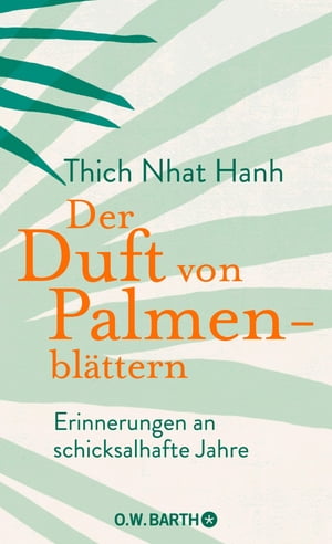 Der Duft von Palmenblättern