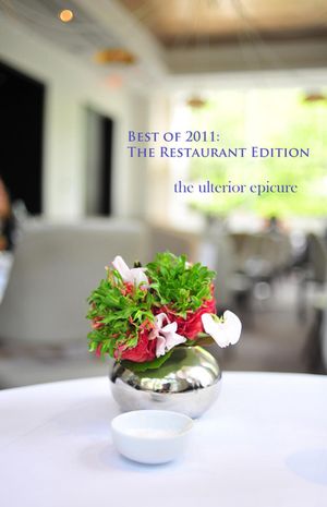 Best of 2011: The Restaurant Edition