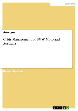 Crisis Management of BMW Motorrad Australia