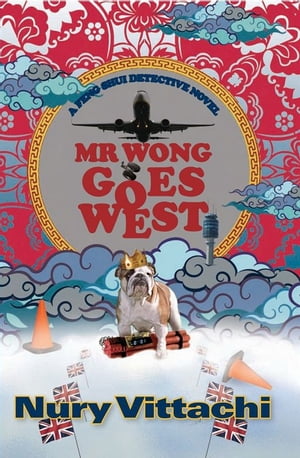 Mr Wong Goes West