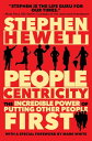 People Centricity The Incredible Power of Putting Other People First