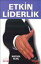 Etkin LiderlikŻҽҡ[ Mustafa K?l?n? ]