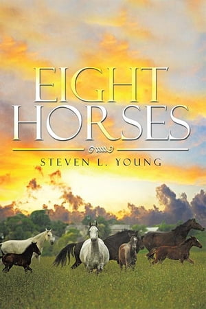 Eight Horses