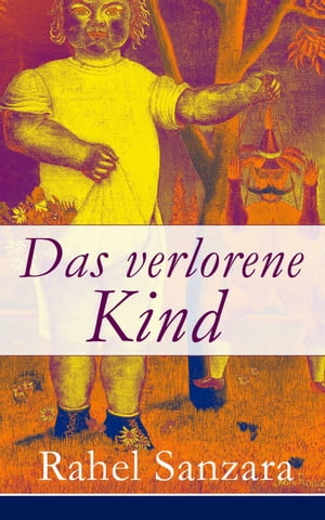 Das verlorene Kind Ein Krimi-Klassiker von Johanna Bleschke