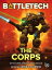 BattleTech: The Corps BattleCorps Anthology Vol. 1Żҽҡ[ Loren L. Coleman ]