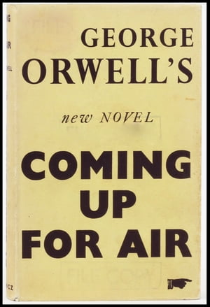 Coming Up for Air【電子書籍】 George Orwell