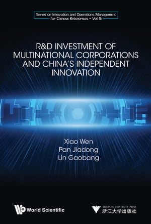 R&d Investment Of Multinational Corporations And China's Independent Innovation