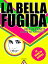 La bella fugidaŻҽҡ[ Hedoi Etxarte ]