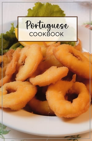 ŷKoboŻҽҥȥ㤨Portuguese Cookbook With easy-to-follow instructions, it is a great way to explore the flavors of Portugal.Żҽҡ[ Lanya ]פβǤʤ325ߤˤʤޤ