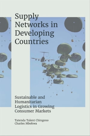 Supply Networks in Developing Countries