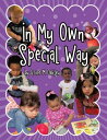 In My Own Special Way【電子書籍】[ Grace M