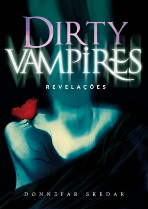 Dirty Vampires