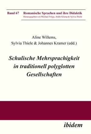 Schulische Mehrsprachigkeit in traditionell polyglotten Gesellschaften