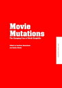 Movie Mutations The Changing Face of World Cinephilia