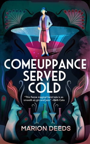 Comeuppance Served ColdŻҽҡ[ Marion Deeds ]