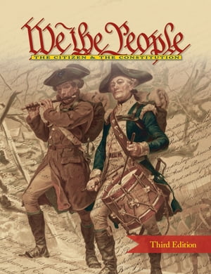 We the People : The Citizen the Constitution Level 2 (middle school), Third Edition (2017)【電子書籍】 Center for Civic Education