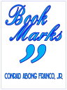 ŷKoboŻҽҥȥ㤨Book MarksŻҽҡ[ Conrad Abong Franco Jr ]פβǤʤ145ߤˤʤޤ