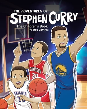 he Adventures of Stephen Curry