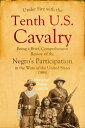 ŷKoboŻҽҥȥ㤨Under Fire with the Tenth U.S. Cavalry: Being a Brief, Comprehensive Review of the Negro's Participation in the WarsŻҽҡ[ Herschel Vivian Cashin ]פβǤʤ132ߤˤʤޤ