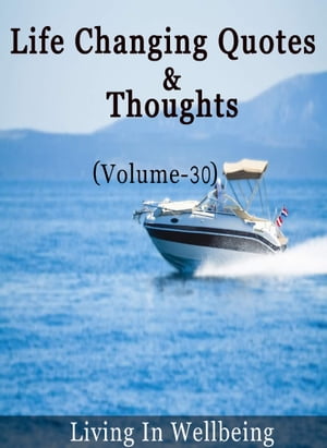 Life Changing Quotes & Thoughts (Volume-30)