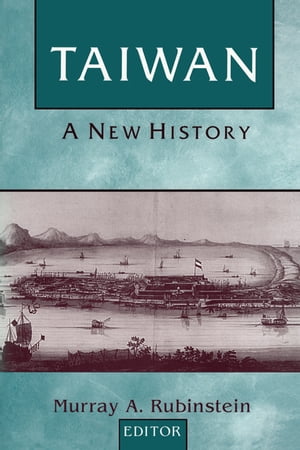 Taiwan: A New History