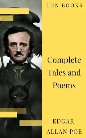 Edgar Allan Poe: Complete Tales and Poems【電子書籍】[ Edgar Allan Poe ]