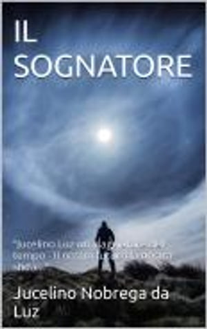 IL SOGNATORE