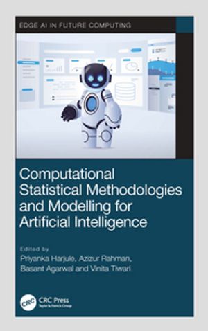 Computational Statistical Methodologies and Modeling for Artificial Intelligence