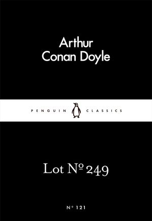 Lot No. 249【電子書籍】[ Arthur Conan Doyle ]