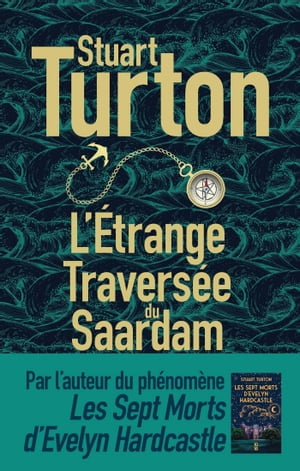 L 039 trange Travers e du Saardam【電子書籍】 Stuart Turton