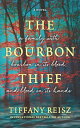 The Bourbon Thief【電子書籍】[ Tiffany Reisz ]