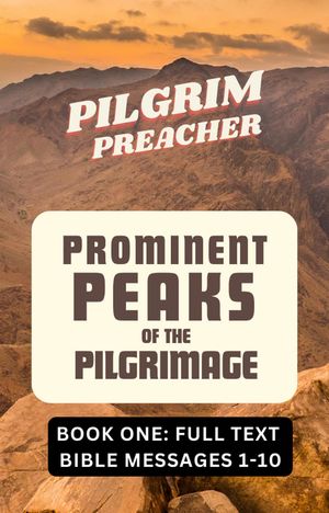 Prominent Peaks of the Pilgrimage 1