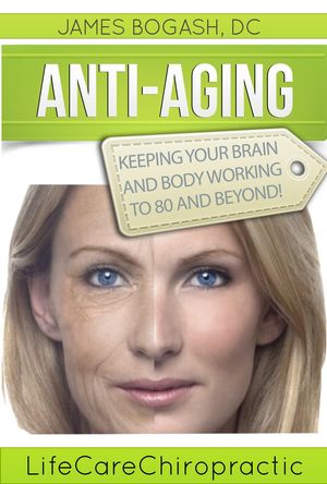 Anti-Aging Strategies: Keeping Your Brain and Body Working to 80 and Beyond