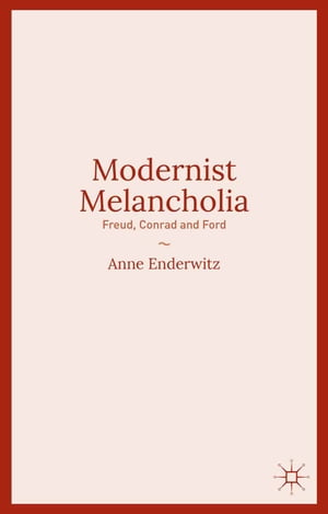 Modernist Melancholia