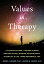 Values in Therapy A Clinician's Guide to Helping Clients Explore Values, Increase Psychological Flexibility, and Live a More Meaningful LifeŻҽҡ[ Jenna LeJeune, PhD ]