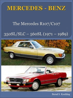 Mercedes-Benz R107, C107 SL, SLC with buyer's guide and chassis number/data card explanation