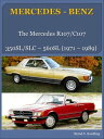 Mercedes-Benz R107, C107 SL, SLC with buyer's guide and chassis number/data card...