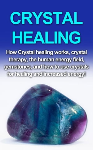 Crystal Healing