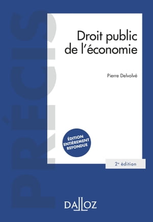 Droit public de l'économie. 2e éd.