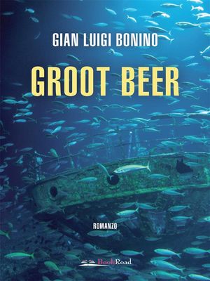 ŷKoboŻҽҥȥ㤨Groot BeerŻҽҡ[ Gian Luigi Bonino ]פβǤʤ1,331ߤˤʤޤ