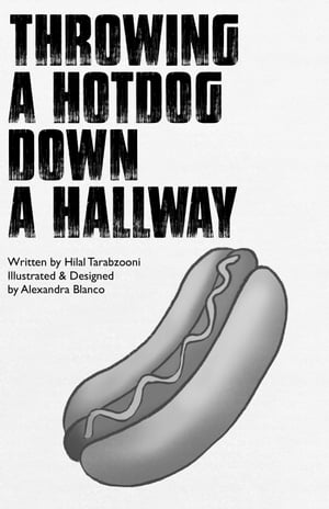 Throwing A Hotdog Down A Hallway