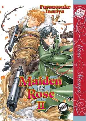 Maiden Rose Vol. 2 (Yaoi Manga)